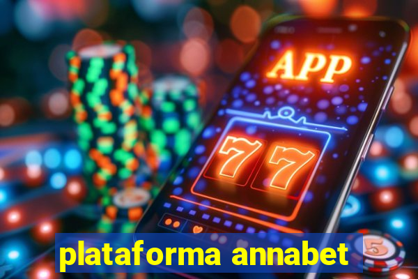 plataforma annabet